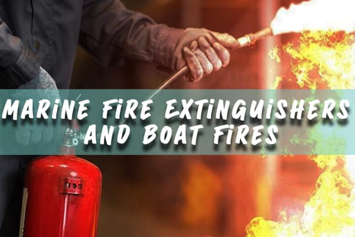 Marine Fire Extinguishers and Boat Fires